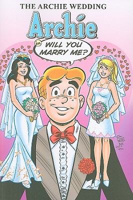 The Archie Wedding: Archie in "Will You Marry Me?"