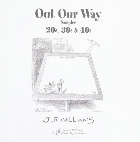 Out Our Way Sampler: 20s, 30s & 40s