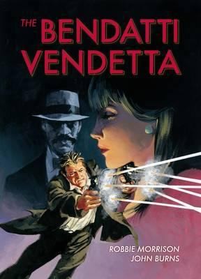 The Bendatti Vendetta #[nn] cover