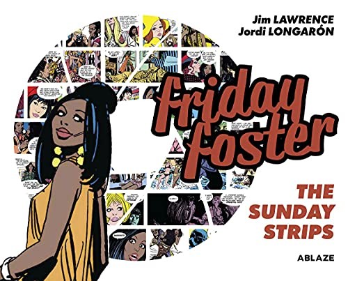 Friday Foster: The Sunday Strips #[nn] cover