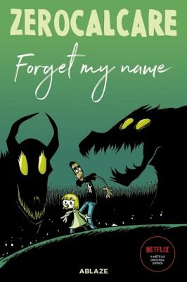 Zerocalcares: Forget My Name