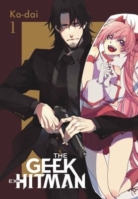 The Geek Ex-Hitman #1 cover