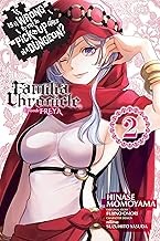 Is It Wrong to Try to Pick Up Girls in a Dungeon? Familia Chronicle Episode Freya #2 cover