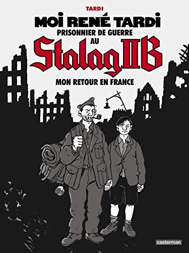 Moi René Tardi prisonnier de guerre au Stalag IIB #[2] cover
