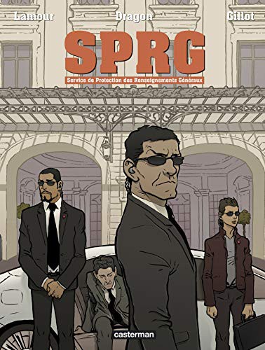SPRG - Service de Protection des Renseignement Généraux #[nn] cover