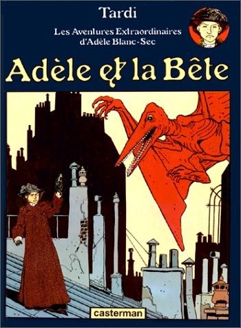 Les Aventures Extraordinaires d'Adèle Blanc-Sec #1 cover