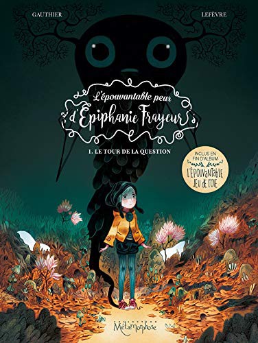L'Épouvantable Peur d'Épiphanie Frayeur #1 cover