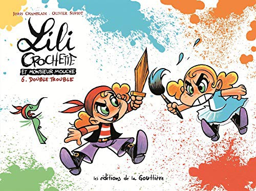 Lili Crochette et Monsieur Mouche