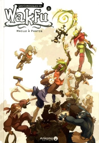 Les Chroniques de Wakfu #1 cover
