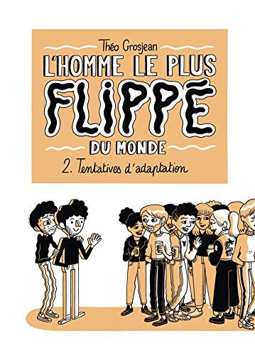 L'homme le plus flippé du monde #2 cover