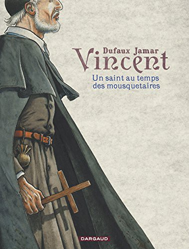 Vincent - Un saint au temps des mousquetaires #[nn] cover