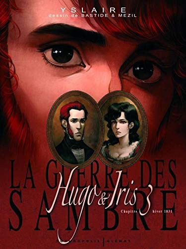 La Guerre des Sambre - Hugo & Iris #3 cover
