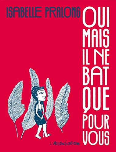 Oui mais il ne bat que pour vous #[nn] cover