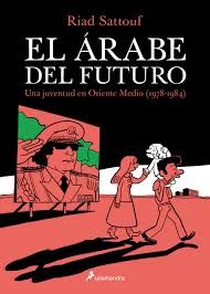 El árabe del futuro: Una juventud en Oriente Medio #1 cover