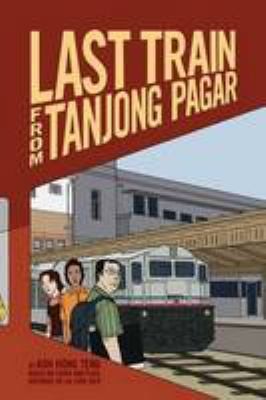 Last Train from Tanjong Pagar