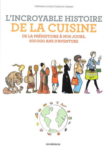 L'incroyable histoire de la cuisine #[nn] cover