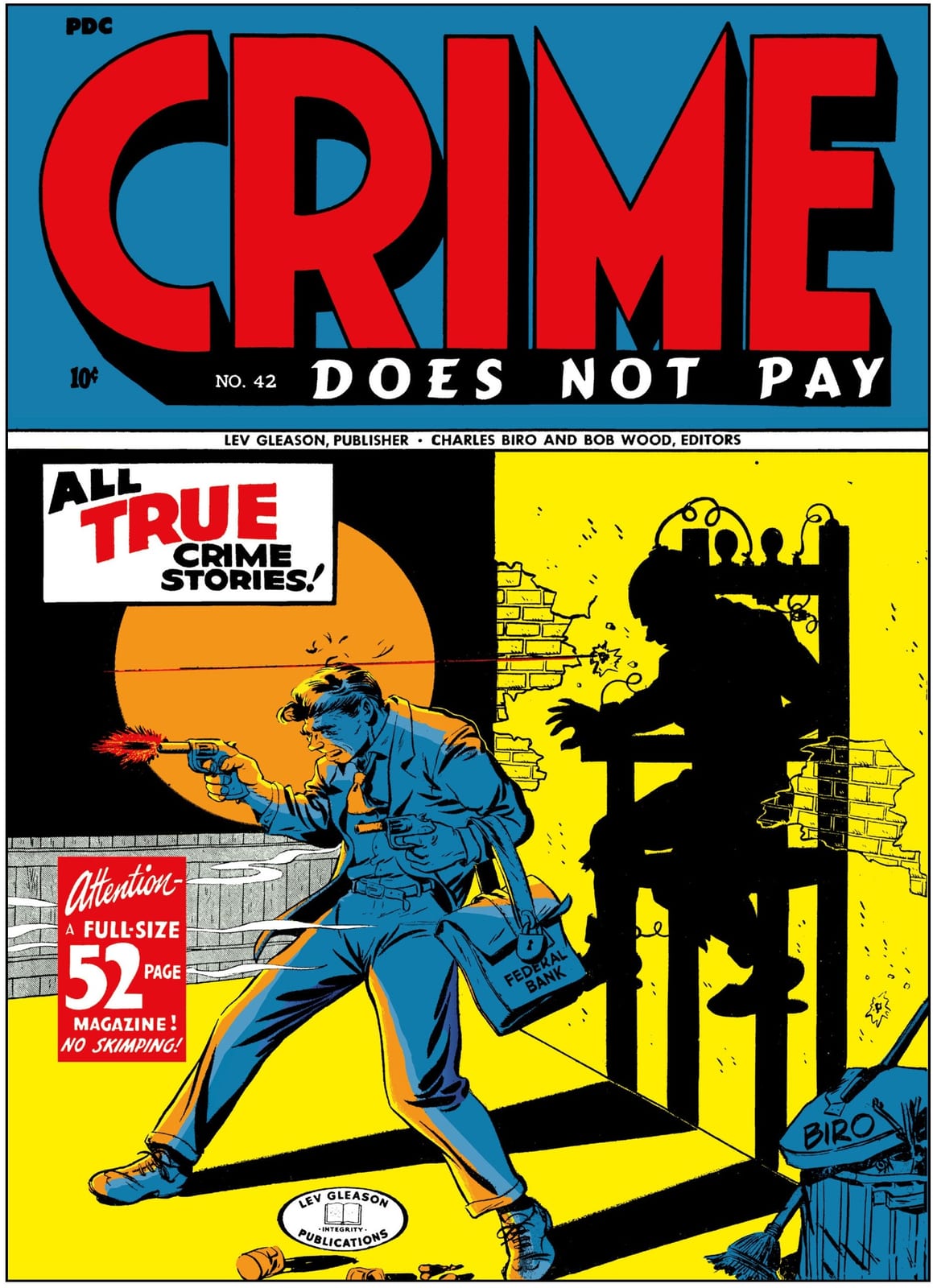 Crime Does Not Pay