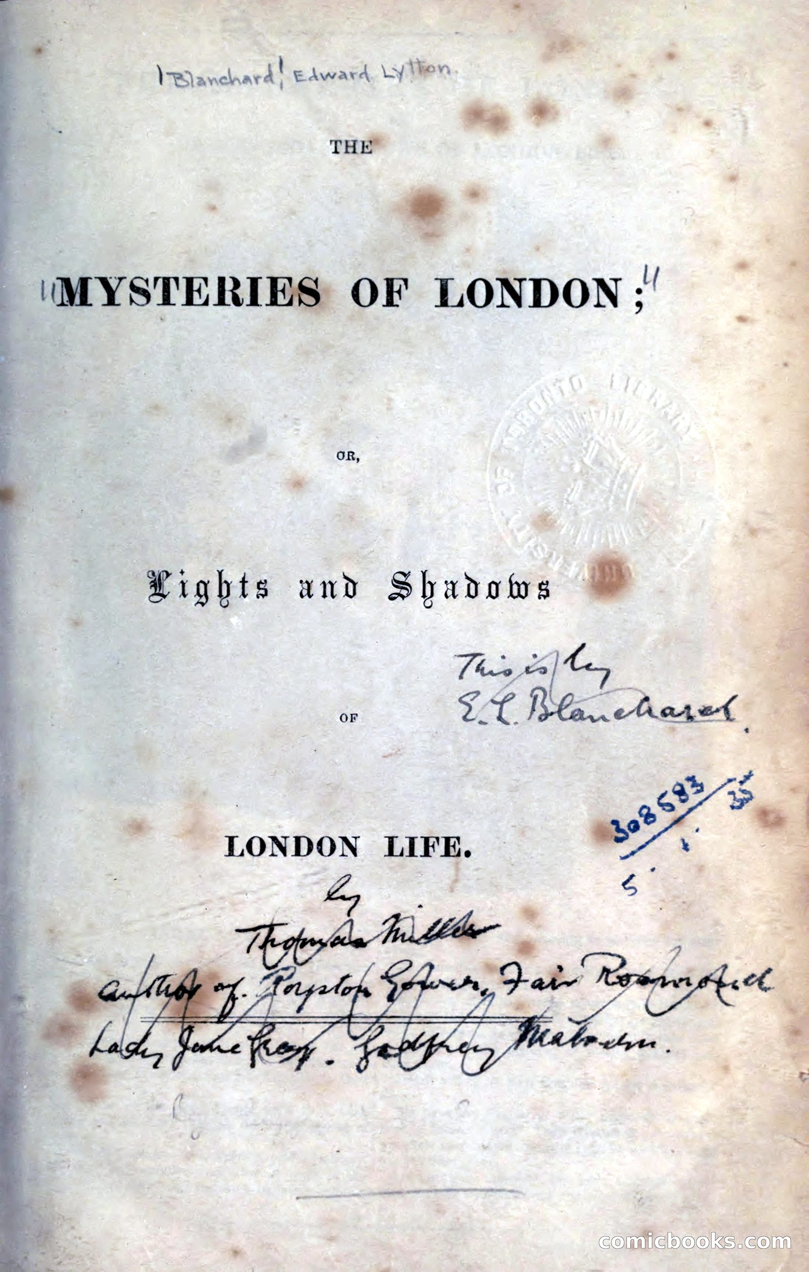 The Mysteries of London; or, Lights and Shadows of London Life by [Blanchard, Edward Lytton, pseud.]