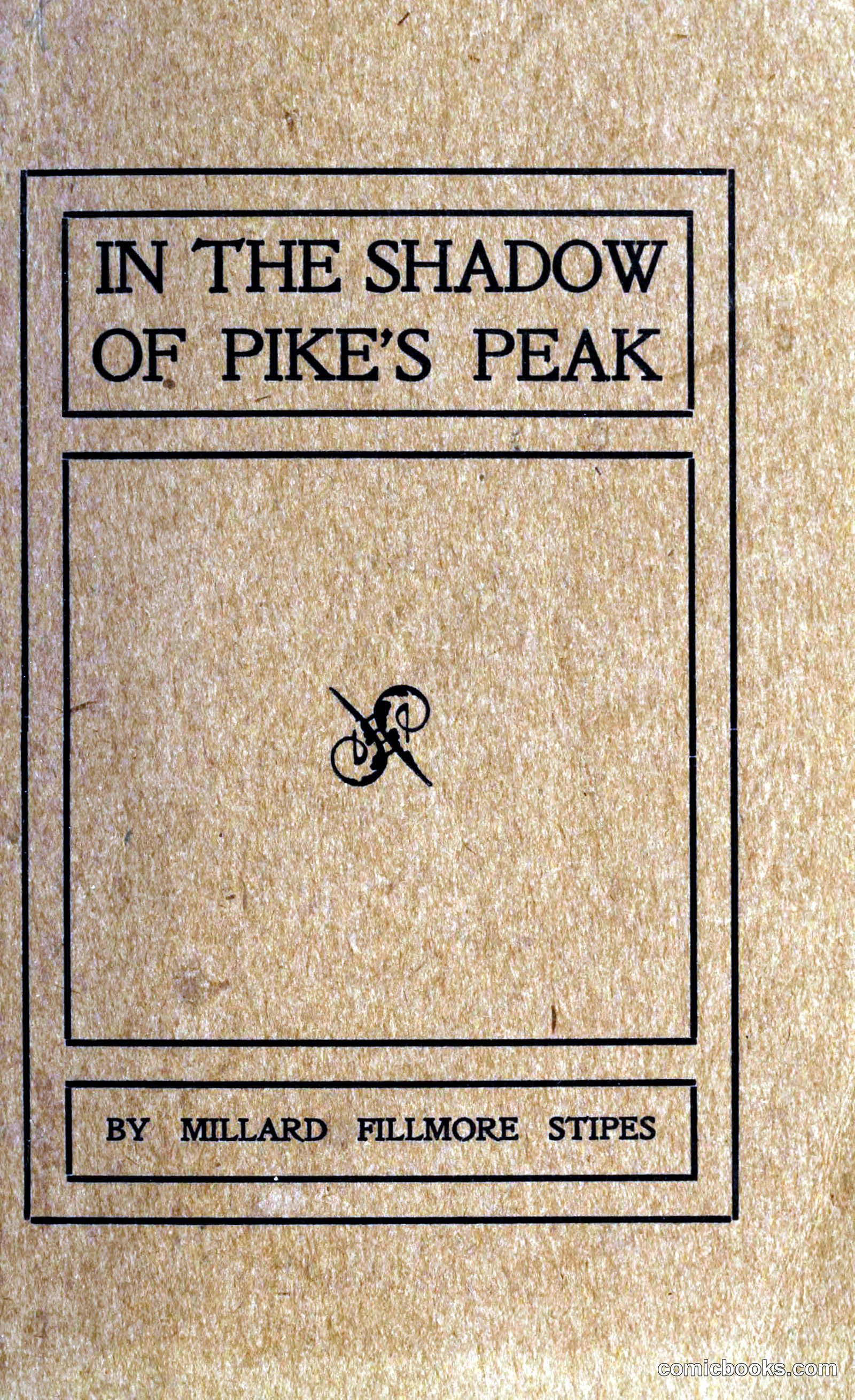In the Shadow of Pike's Peak