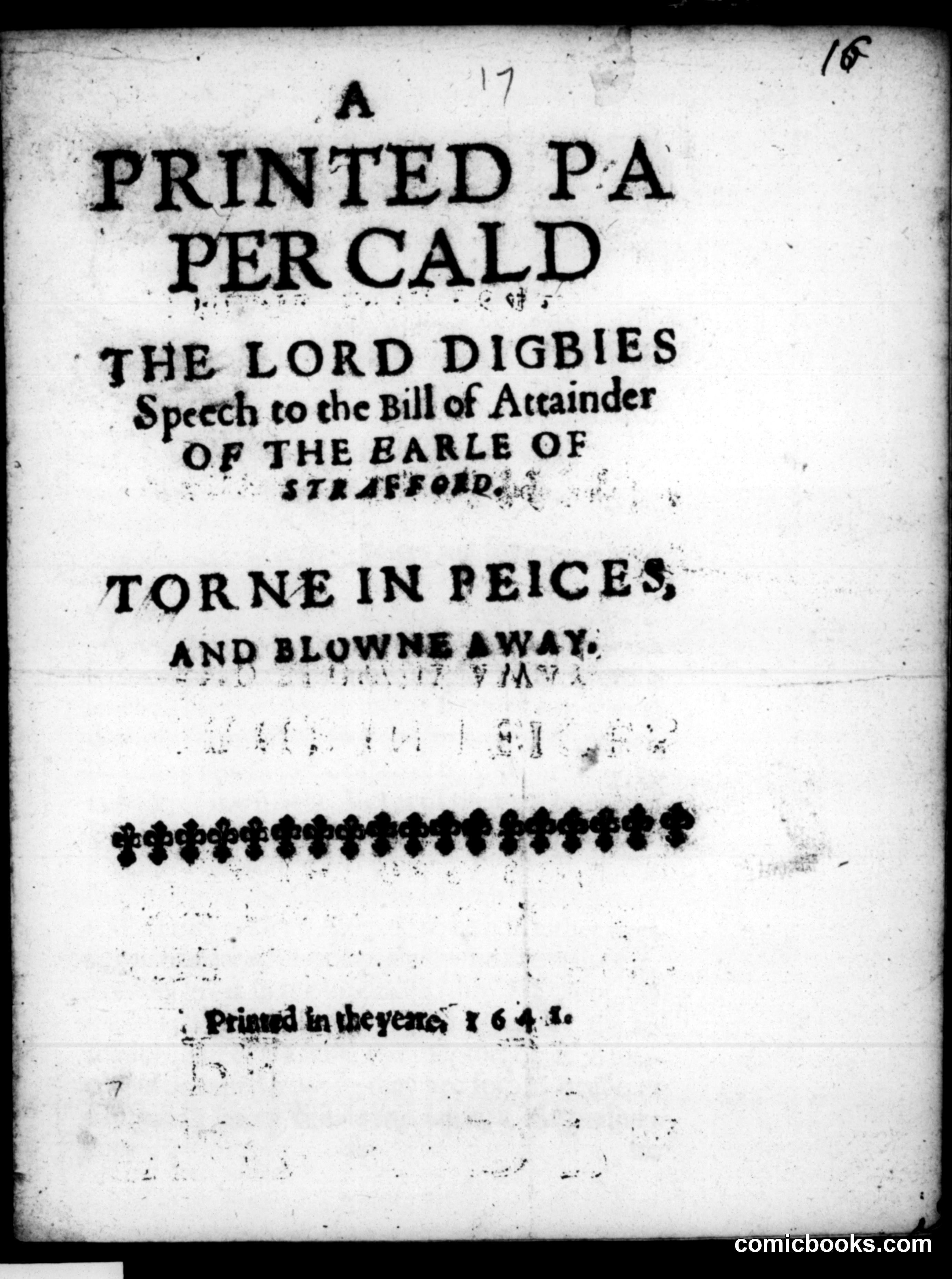 A Printed Paper Called The Lord Digbies Speech to the Bill of Attainder of the Earle of Strafford