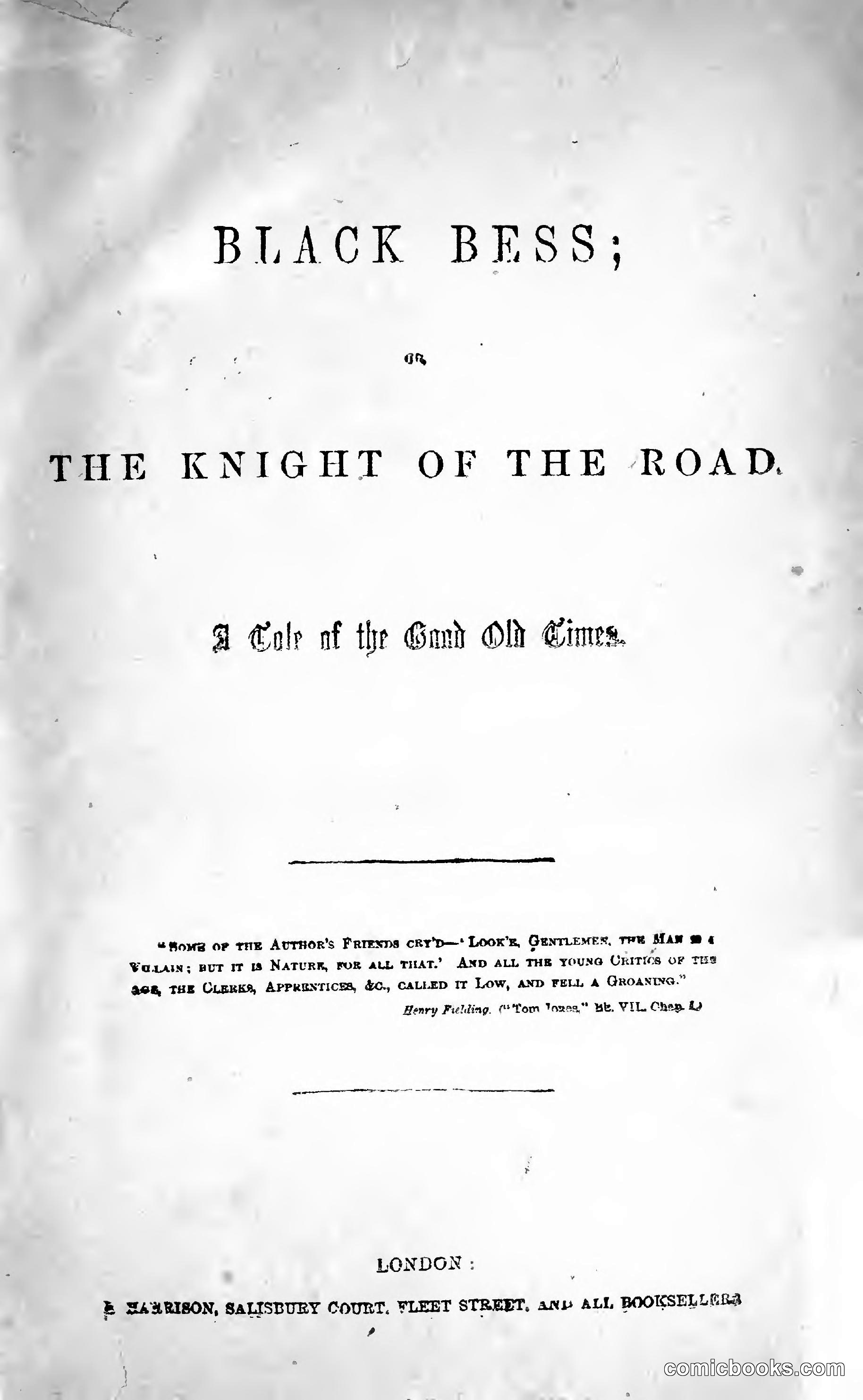 Black Bess; or, The Knight of the Road — A Tale of the Good Old Times