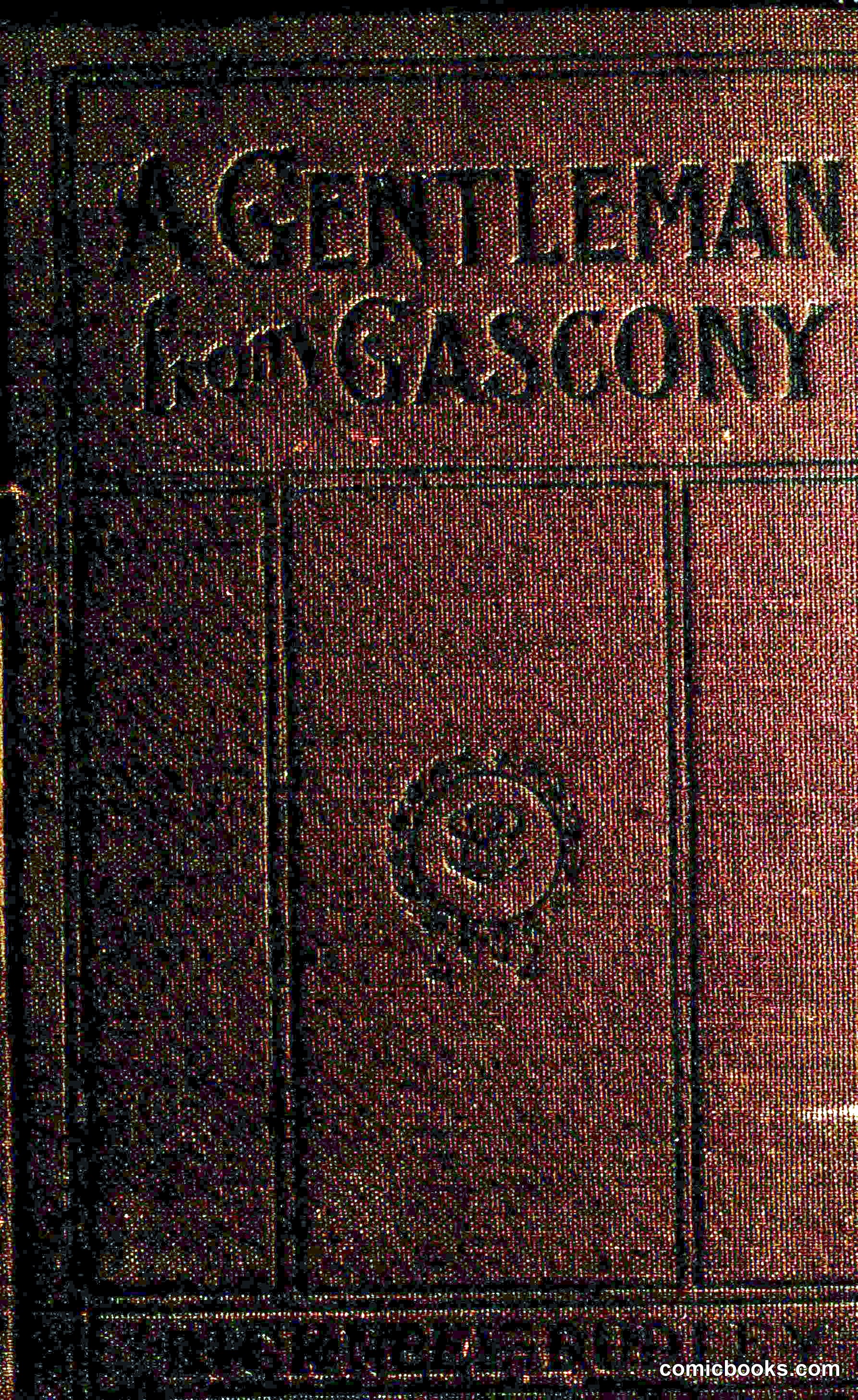 A Gentleman from Gascony: A Romance of the Huguenots