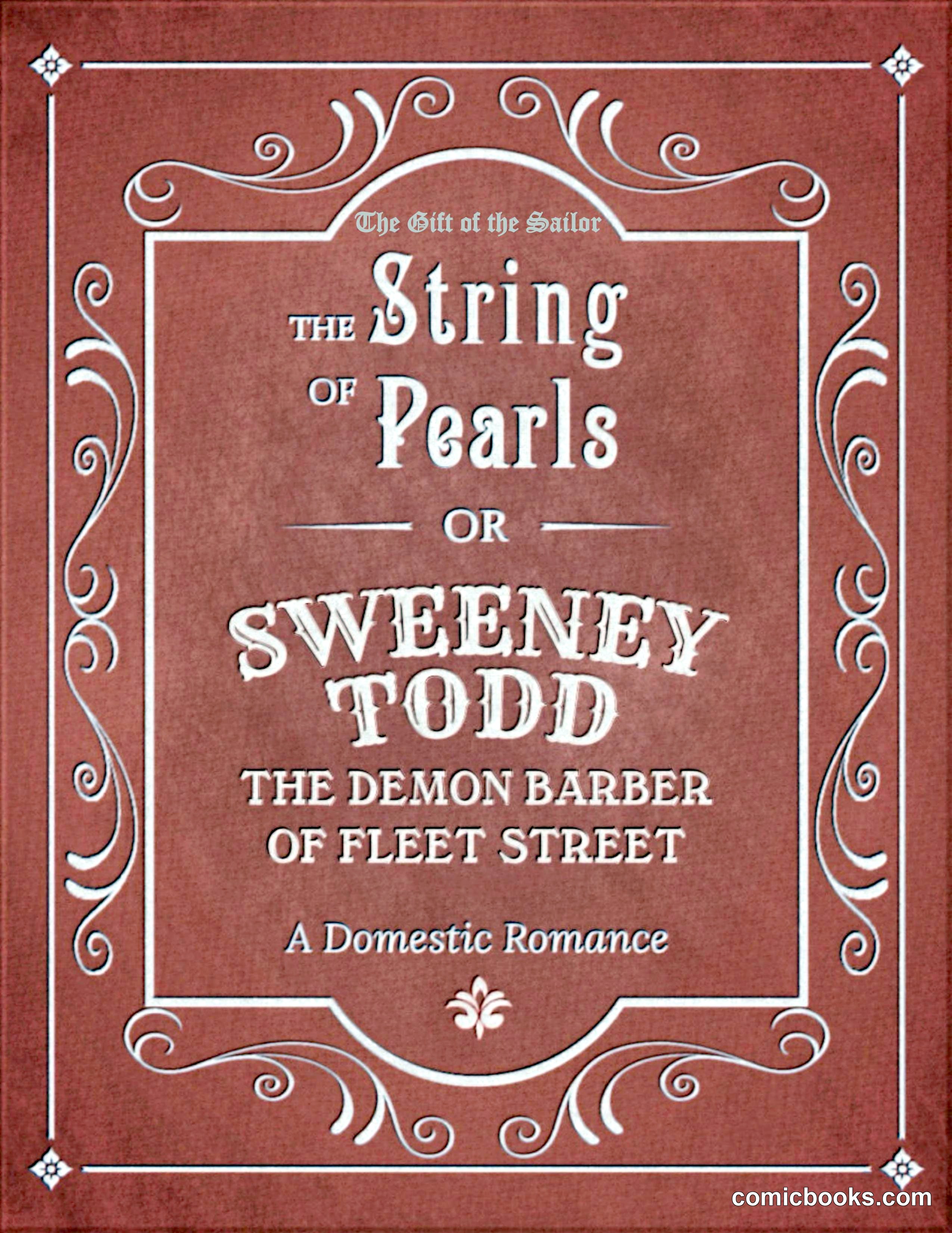 The Gift of the Sailor: The String of Pearls & Sweeney Todd, the Demon Barber of Fleet Street
