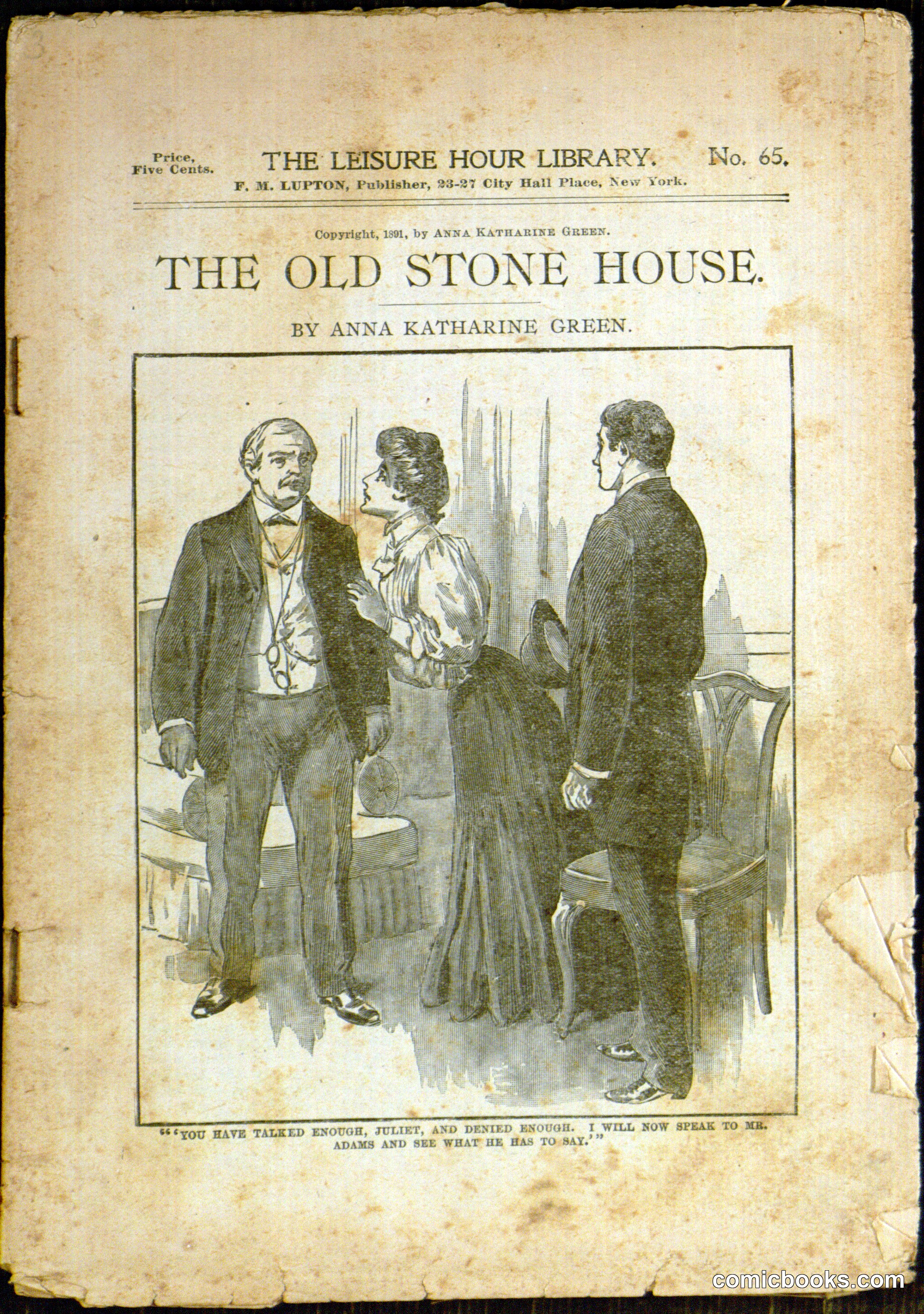 The Old Stone House by Anna Katharine Green