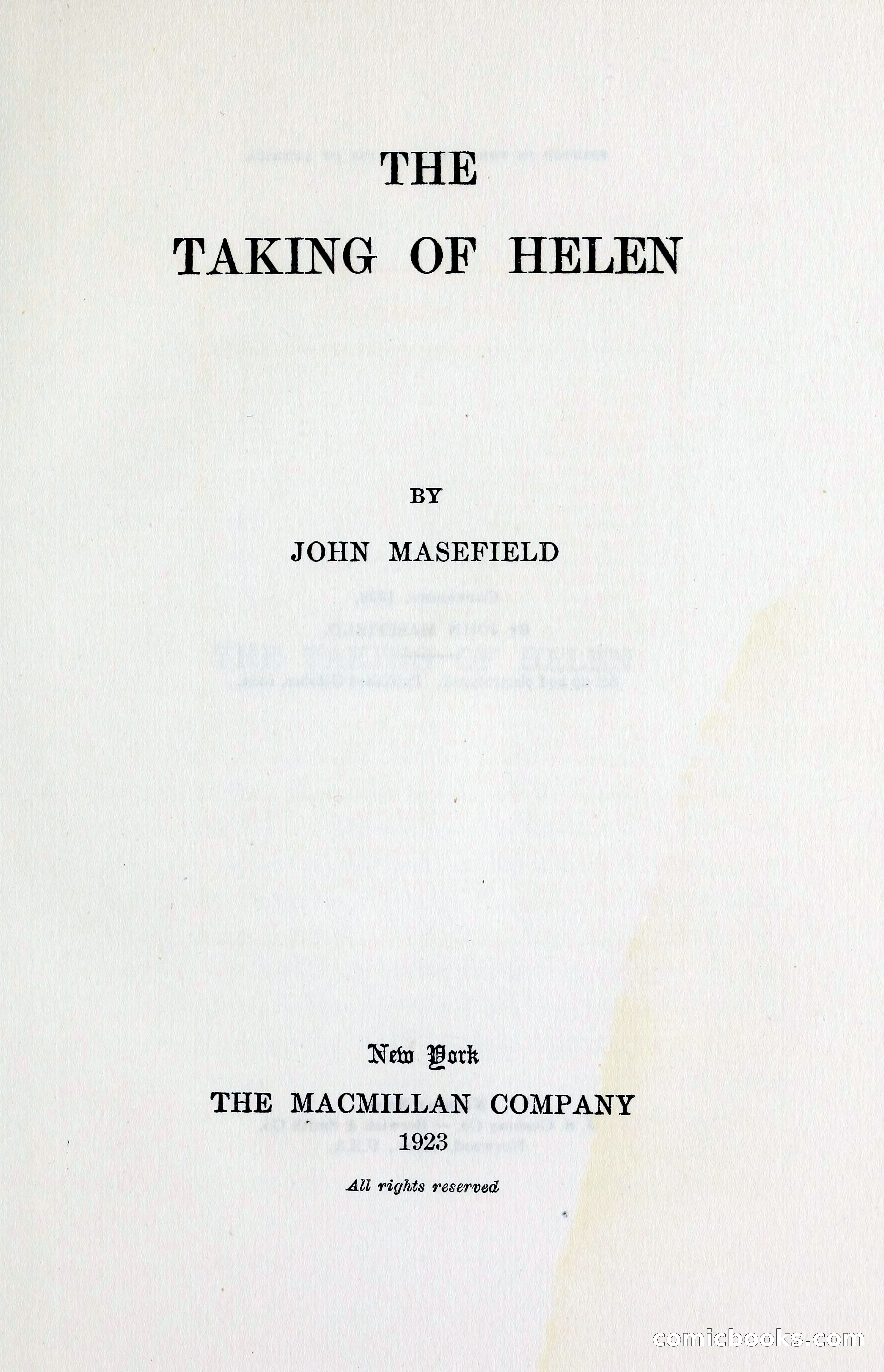 The Taking of Helen by John Masefield — page 9 of 116