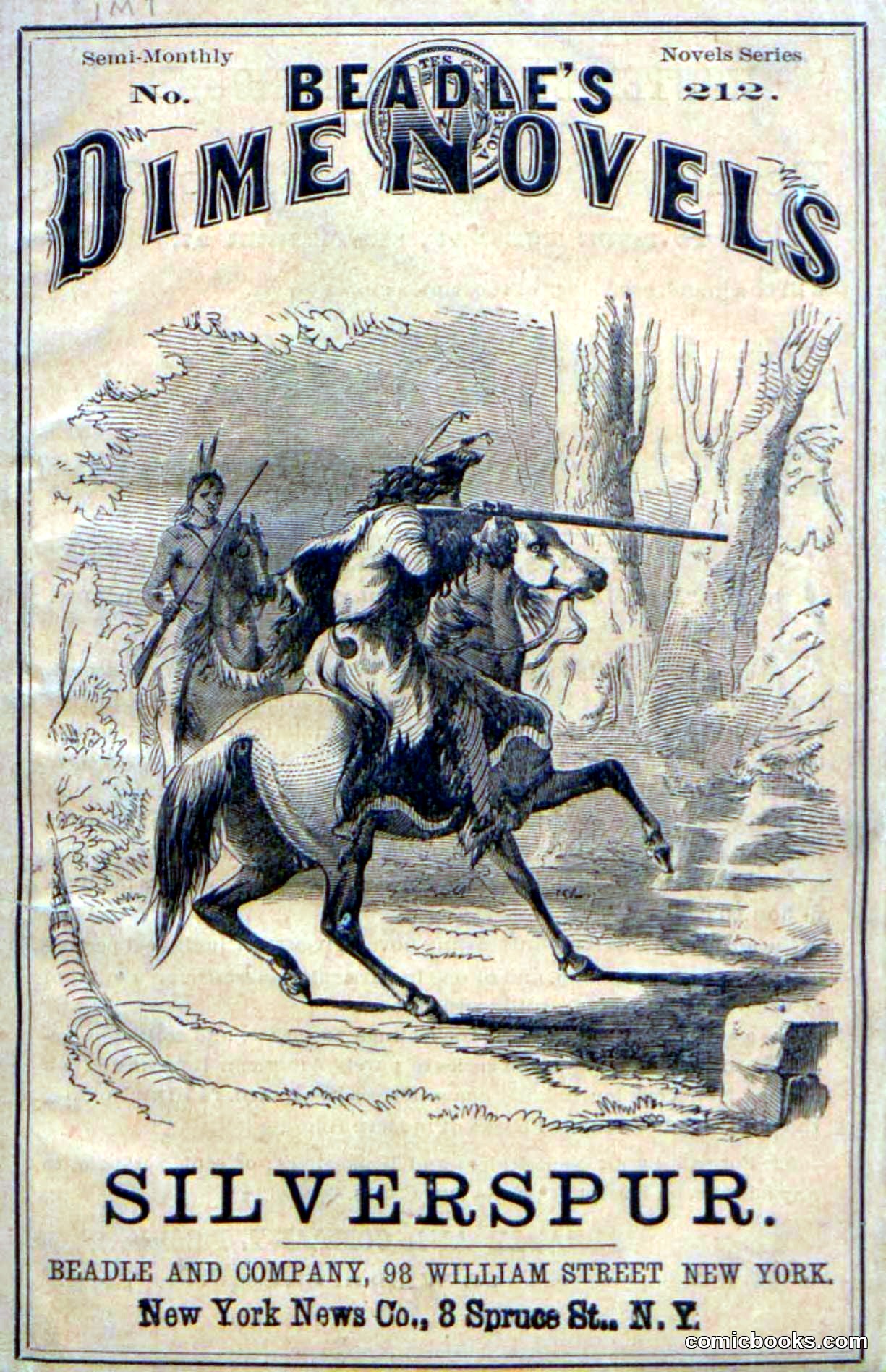 Beadle's Dime Novels No. 212: Silverspur