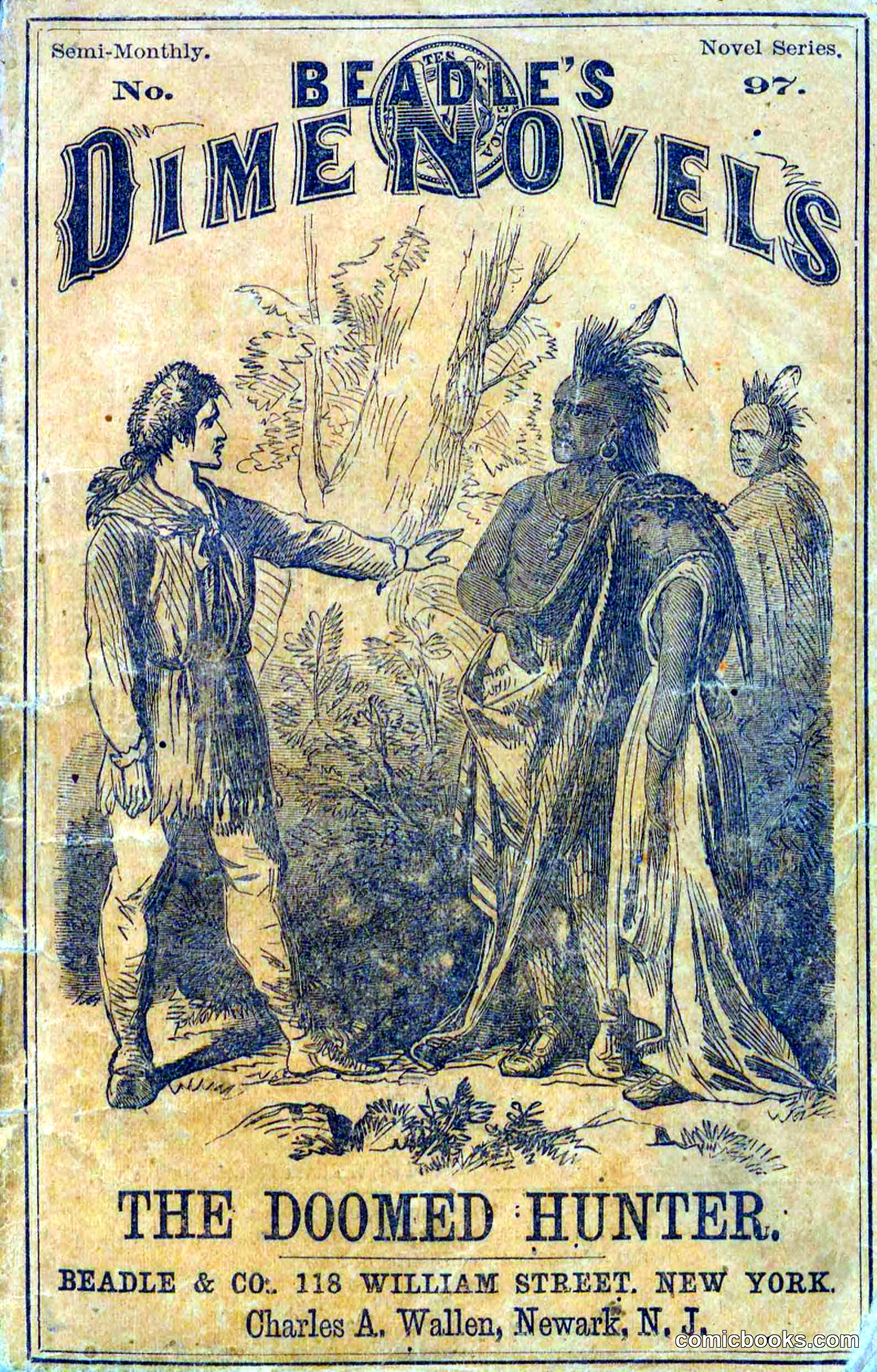 Beadle's Dime Novels No. 97: The Doomed Hunter