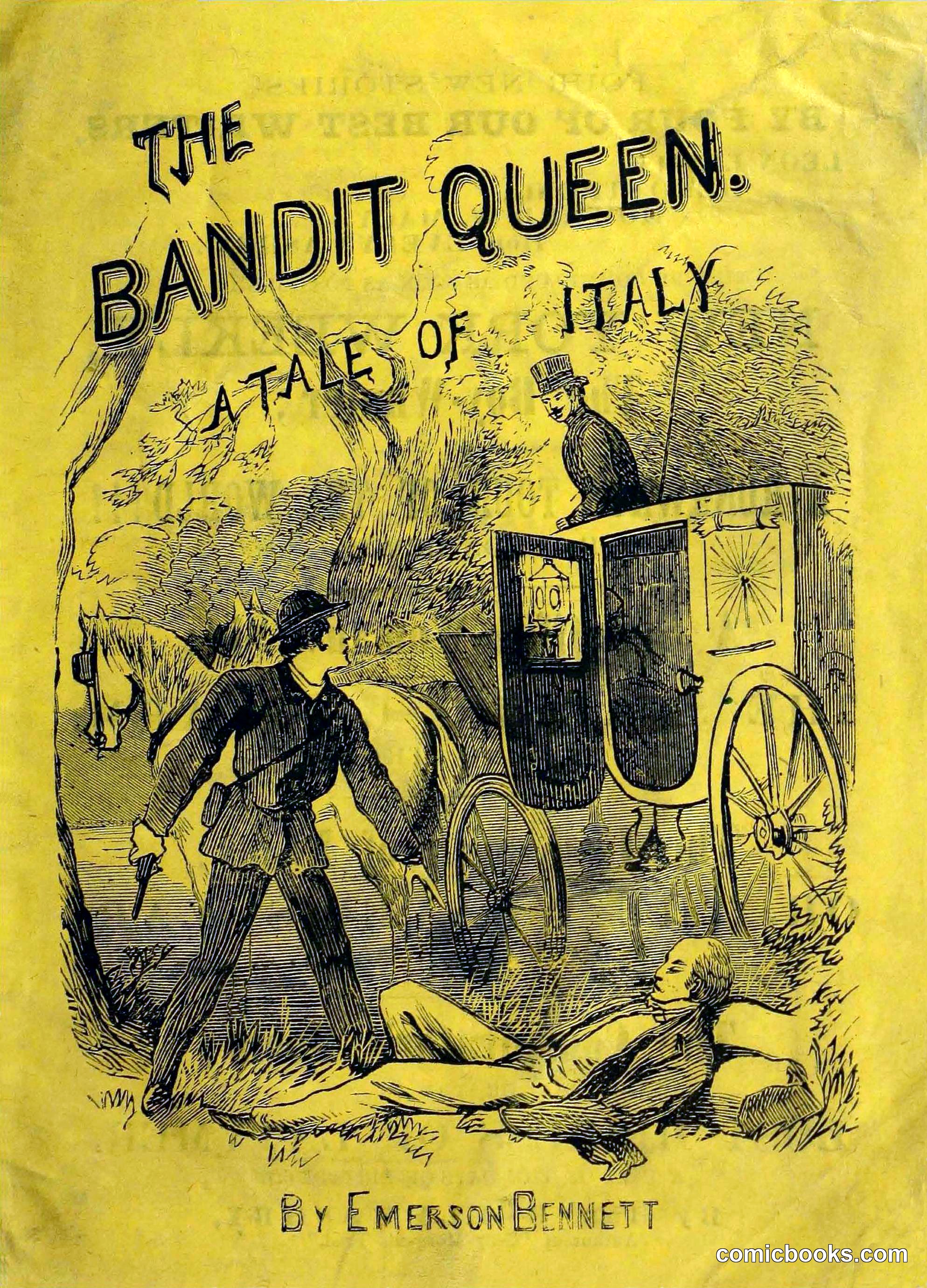 The Bandit Queen: A Tale of Italy