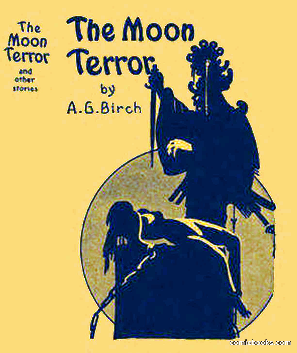 The Moon Terror and Other Stories