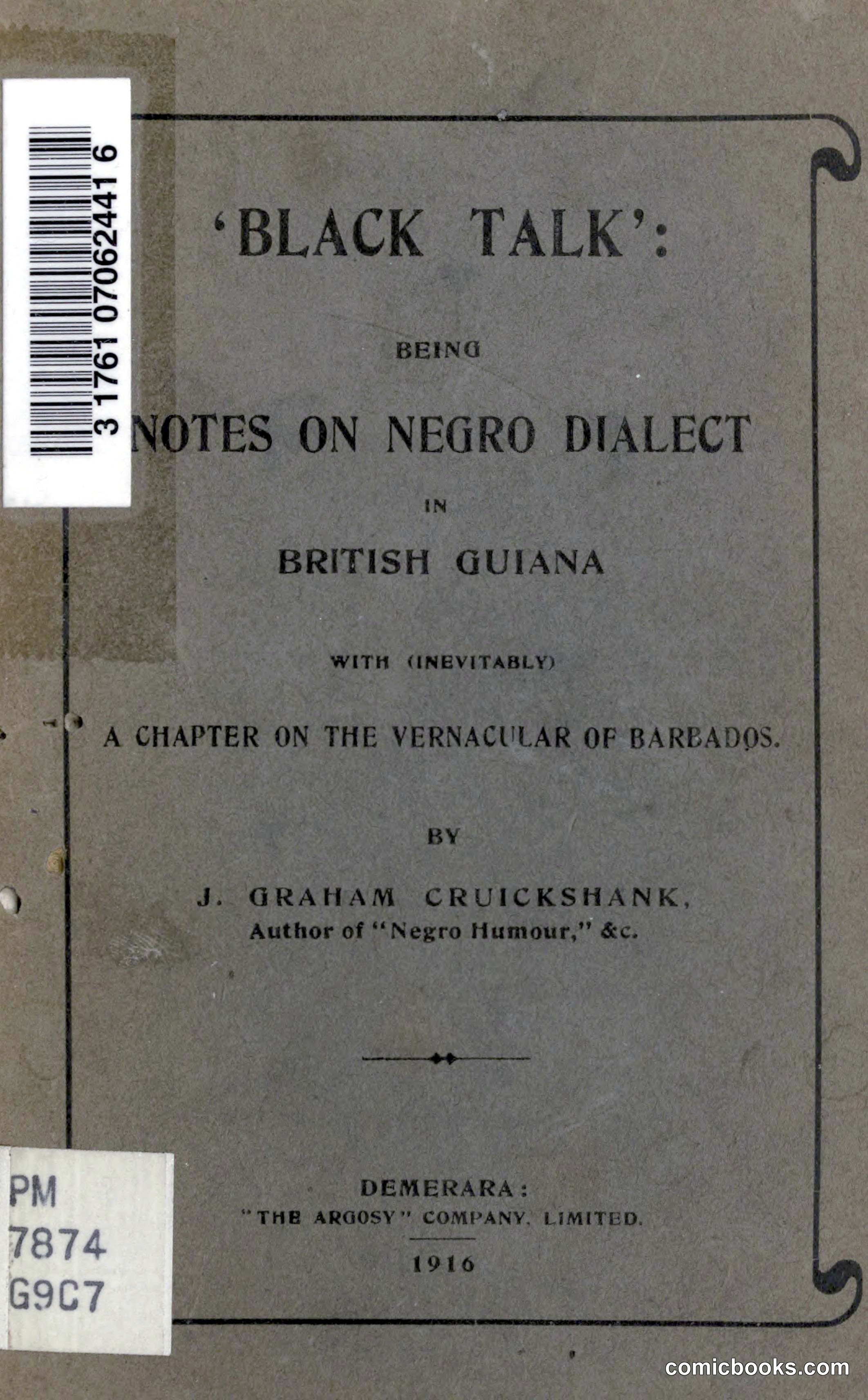 Black Talk: Notes on Negro Dialect in British Guiana