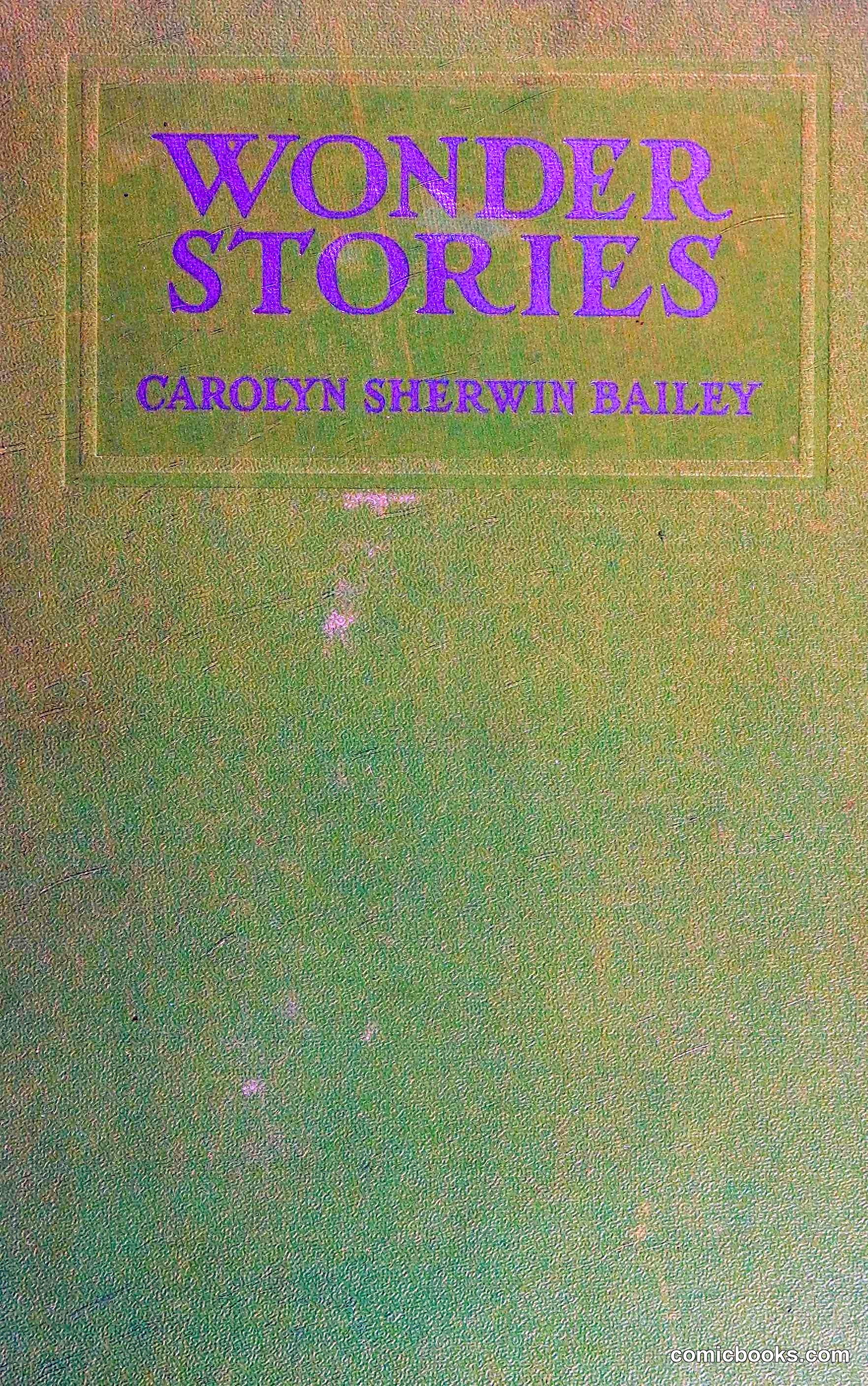 Wonder Stories: The Best Myths for Boys