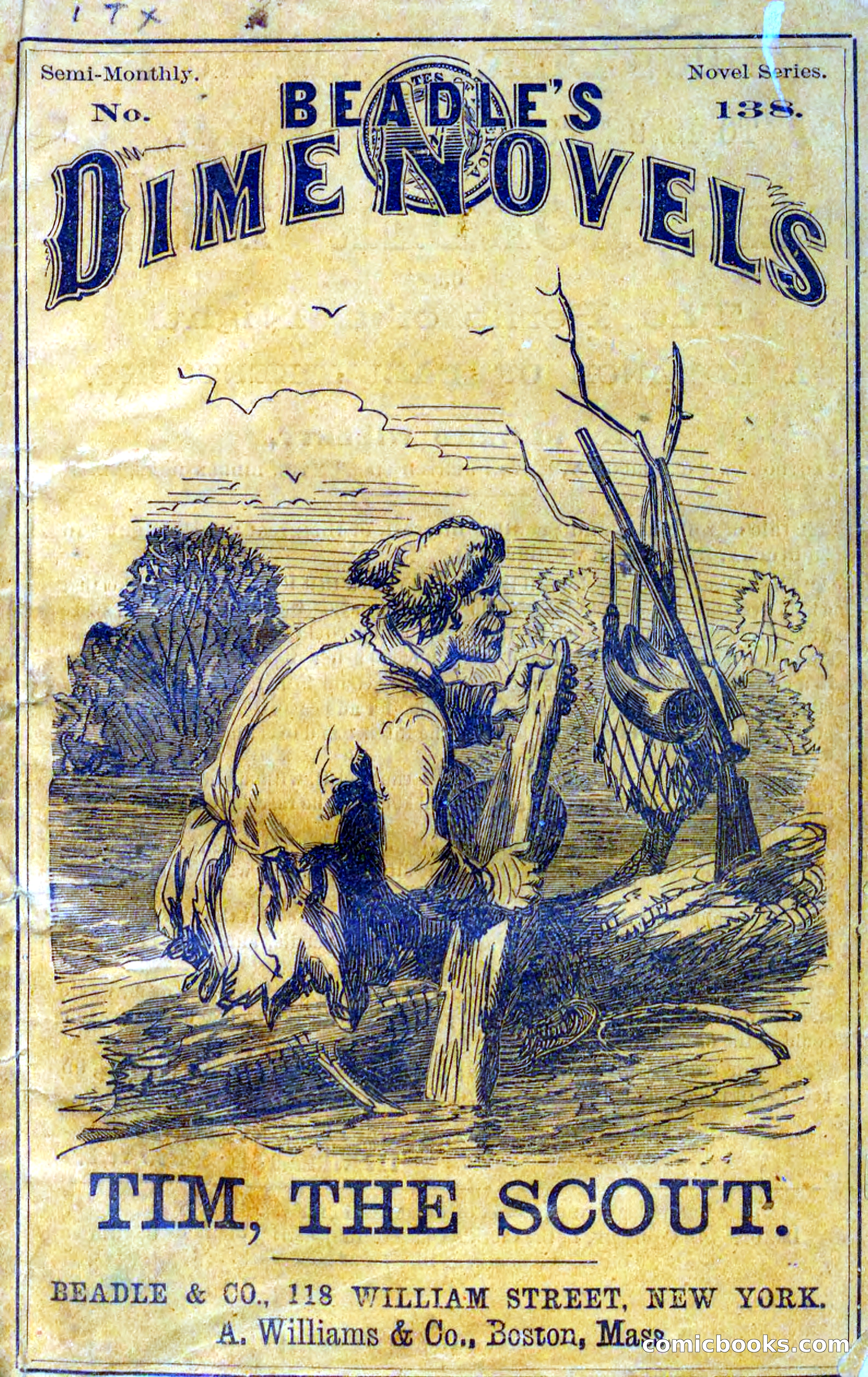 Beadle's Dime Novels No. 138: Tim, the Scout — page 1 of 100
