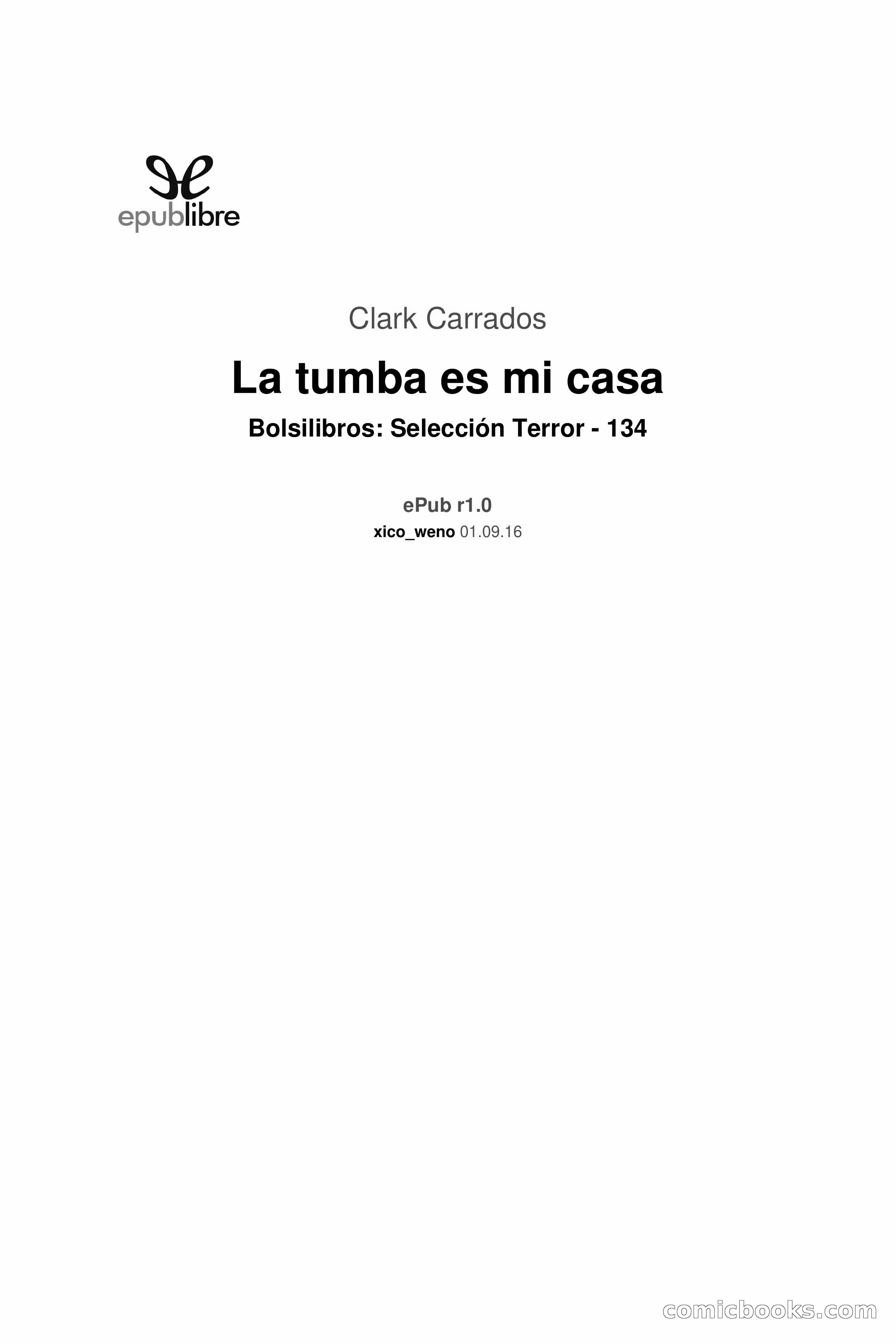 Selección Terror: La tumba es mi casa (Clark Carrados) — page 3 of 94