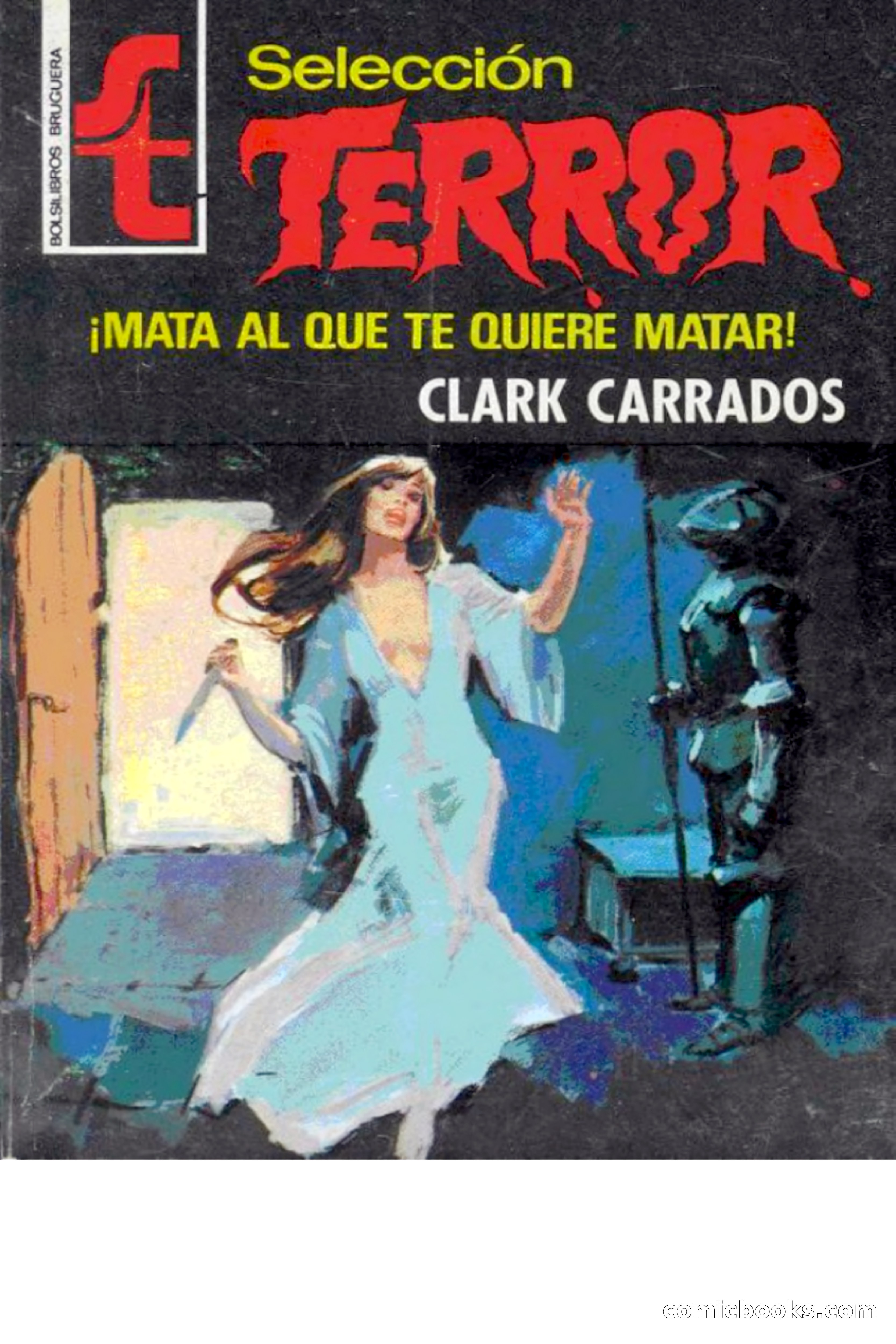 Selección Terror: ¡Mata al que te quiere matar! — page 1 of 130