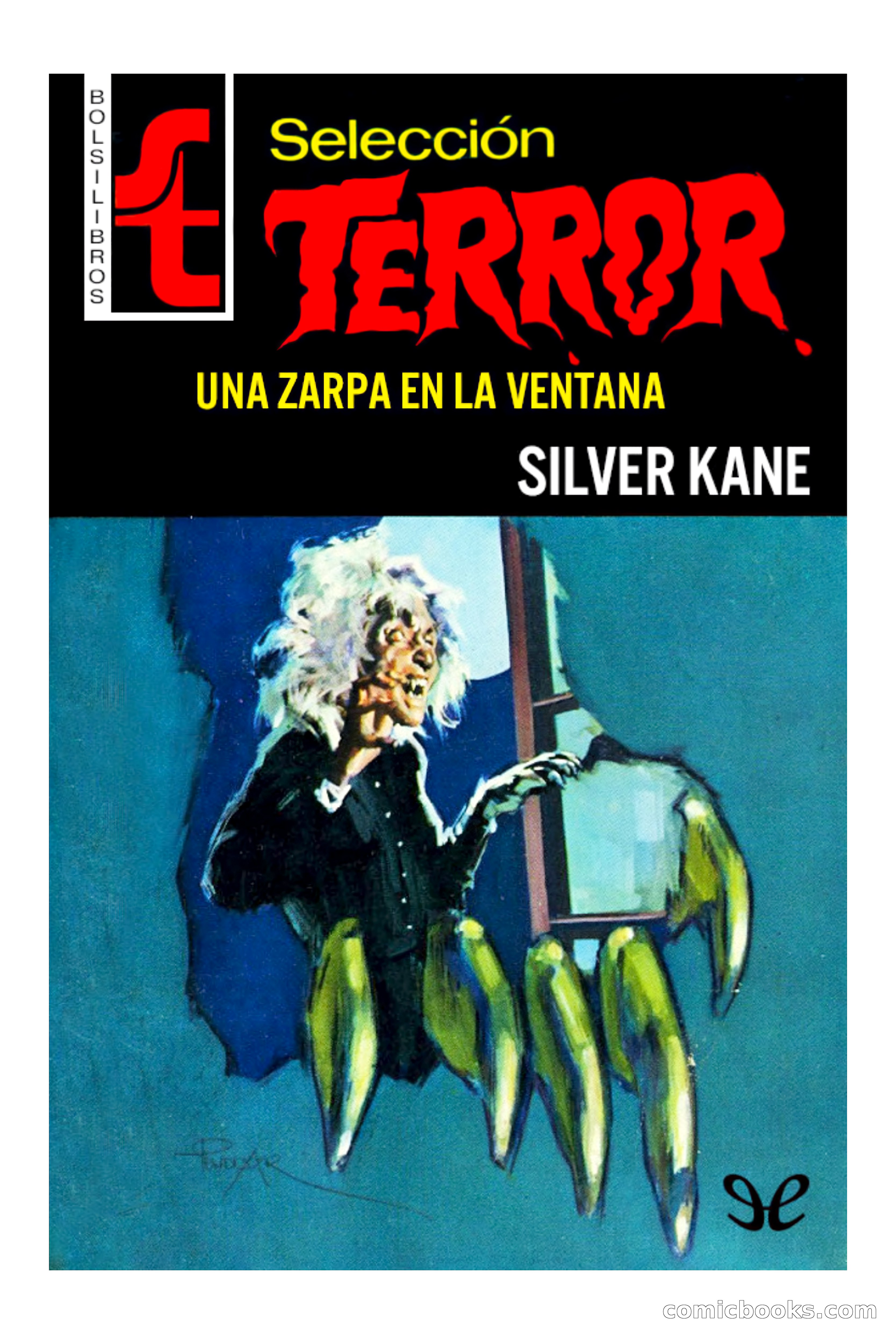 Selección Terror: Una zarpa en la ventana — page 1 of 82