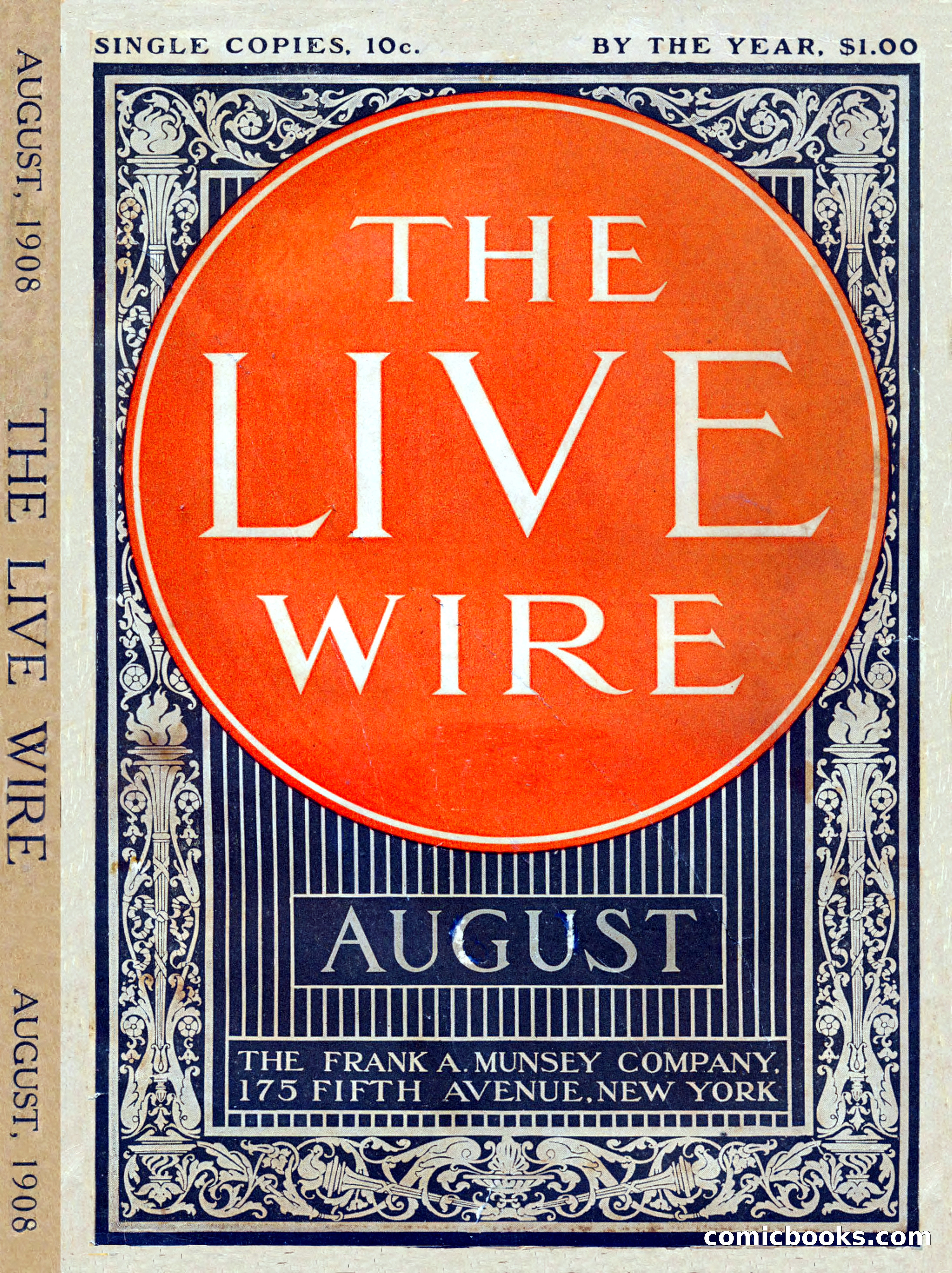 The Live Wire, August 1908 — page 1 of 197