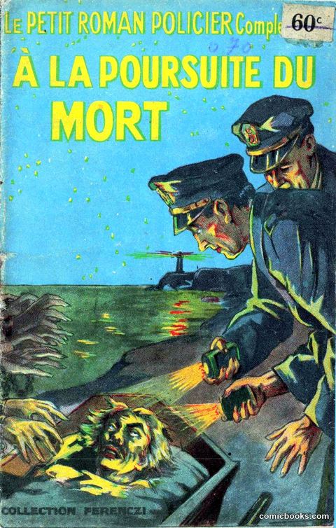 Le Petit Roman Policier Complet: À la Poursuite du Mort