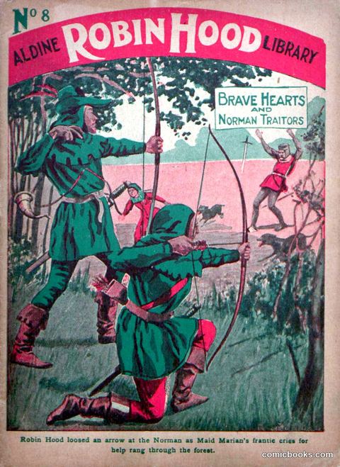 Aldine Robin Hood Library No. 8: Brave Hearts and Norman Traitors
