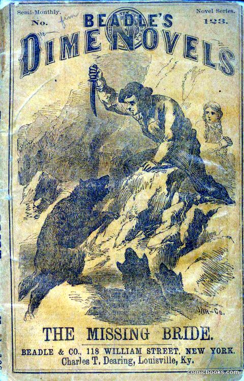 Beadle's Dime Novels No. 123: The Missing Bride