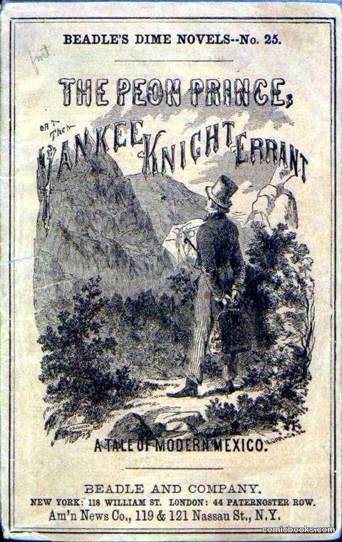 The Peon Prince; or, The Yankee Knight Errant