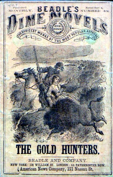 Beadle's Dime Novels No. 49: The Gold Hunters