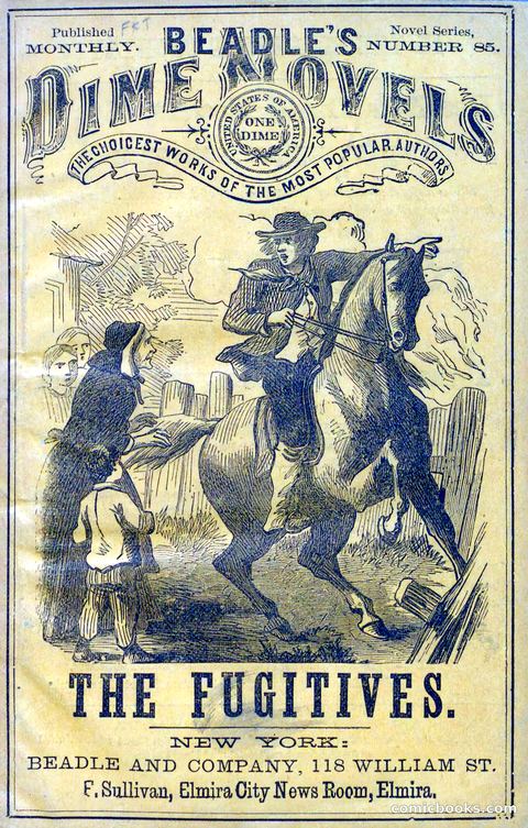 Beadle's Dime Novels No. 85: The Fugitives