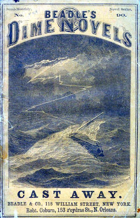 Beadle's Dime Novels No. 90: Cast Away