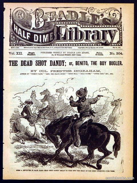 The Dead Shot Dandy; or, Benito, the Boy Bugler