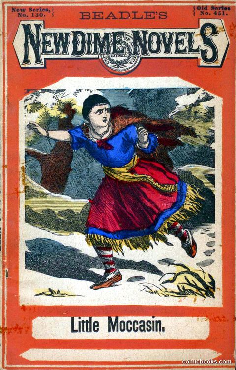 Beadle's New Dime Novels: Little Moccasin