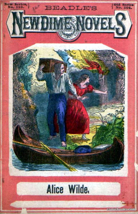 Beadle's New Dime Novels: Alice Wilde
